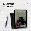 Show Up Scared: The 30-Day Social Anxiety Challenge