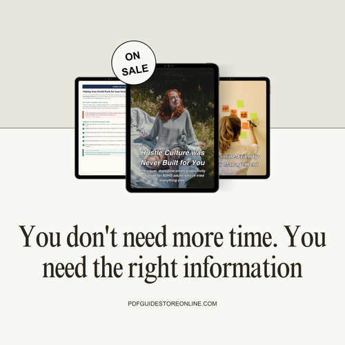 ADHD Productivity Guide for Adults | Hustle Culture Was Never Built for You — Dopamine-Smart PDF