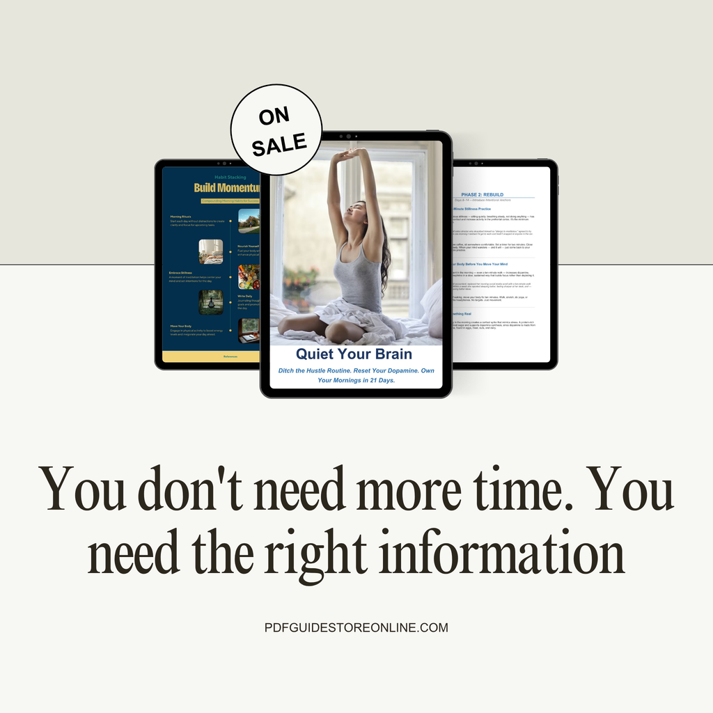 Quiet Your Brain Ditch the Hustle Routine. Reset Your Dopamine. Own Your Day in 21 Days. A 21-Day Neuroscience-Based Morning Reset